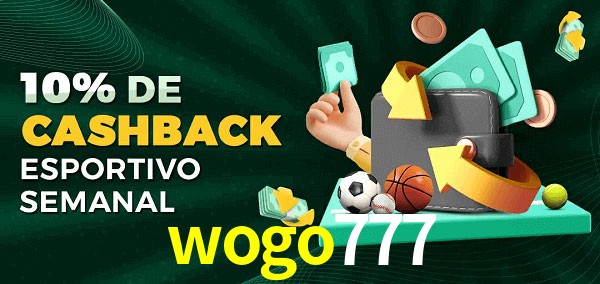 10% de bônus de cashback na wogo777